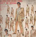 LP - Elvis Presley - 50,000,000 Elvis Fans Can't Be Wrong - LONG PLAY USA