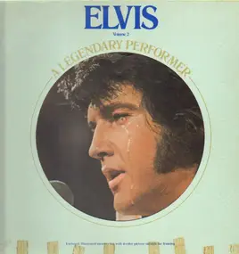 Elvis Presley - A Legendary Performer - Volume 2