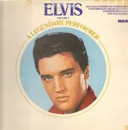 Elvis Presley - A Legendary Performer - Volume 3