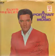 Elvis Presley - A Portrait In Music