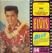 Elvis Presley - Blue Hawaii