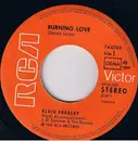 7'' - Elvis Presley - Burning Love / It's A Matter Of Time