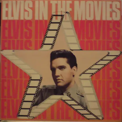 Elvis Presley - Elvis In The Movies