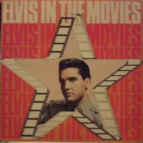 Elvis Presley - Elvis In The Movies