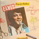 LP - Elvis Presley - Elvis Sings For Children And Grownups Too !