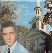 Elvis Presley - How Great Thou Art