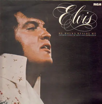 Elvis Presley - He Walks Beside Me, Favorite Songs Of Faith And Inspiration