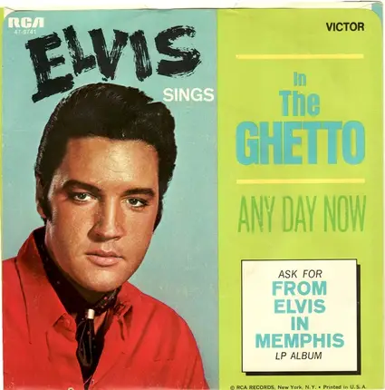 Elvis Presley - In The Ghetto