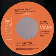 Elvis Presley - I've Lost You