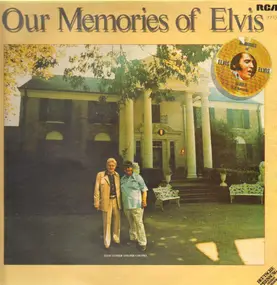 Elvis Presley - Our Memories Of Elvis