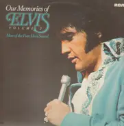 Elvis Presley - Our Memories Of Elvis