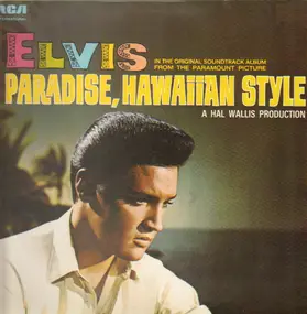 Elvis Presley - Paradise, Hawaiian Style