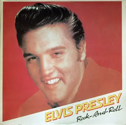 Elvis Presley - Rock-And-Roll