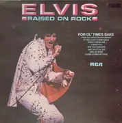 LP - Elvis Presley - Raised On Rock