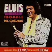 Elvis Presley - T-R-O-U-B-L-E