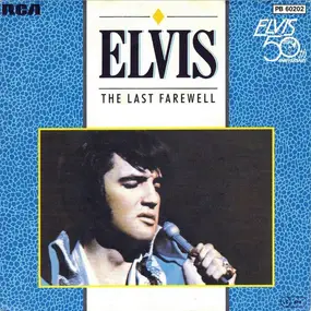 Elvis Presley - The Last Farewell