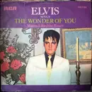 7'' - Elvis Presley - The Wonder Of You