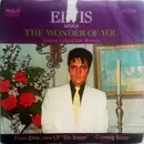 7'' - Elvis Presley - The Wonder Of You / Mama Liked The Roses