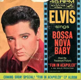 Elvis Presley - Bossa Nova Baby