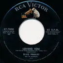7'' - Elvis Presley With The Jordanaires - Loving You / (Let Me Be Your) Teddy Bear - Hollywood pressing