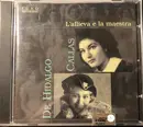 CD - Elvira de Hidalgo , Maria Callas - L'allieva E La Maestra