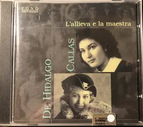 Elvira de Hidalgo - L'allieva E La Maestra