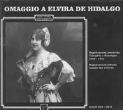 Elvira de Hidalgo - Hommage a Elvira de Hidalgo