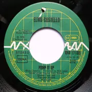 7inch Vinyl Single - Elvis Costello - Pump It Up