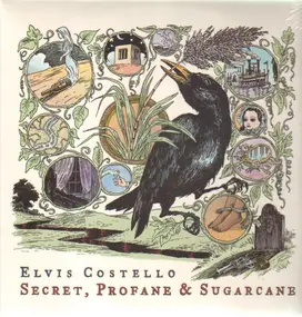 Elvis Costello - Secret, Profane & Sugarcane