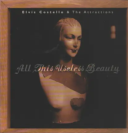 Elvis Costello & The Attractions - All This Useless Beauty