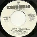 7inch Vinyl Single - Elvis Costello & The Attractions - Man Out Of Time