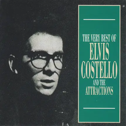 Elvis Costello & The Attractions - The Very Best Of Elvis Costello