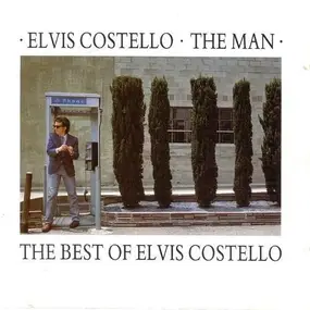 Elvis Costello - The Man (The Best Of Elvis Costello)