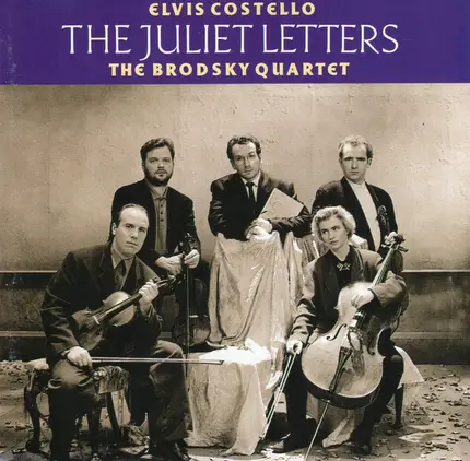 Elvis Costello And Brodsky Quartet - The Juliet Letters