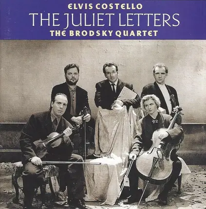 Elvis Costello And Brodsky Quartet - The Juliet Letters