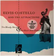 Elvis Costello And The Attractions - Ten Bloody Marys & Ten How's Your Fathers