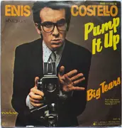 7inch Vinyl Single - Elvis Costello - Pump It Up