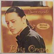 Elvis Crespo - Suavemente