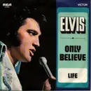 7inch Vinyl Single - Elvis - Only Believe - promo