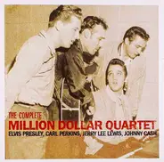 Elvis Presley - Carl Perkins - Jerry Lee Lewis - Johnny Cash - The Complete Million Dollar Quartet