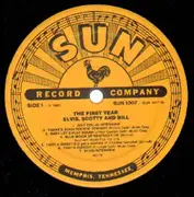LP - Elvis Presley , Scotty Moore And Bill Black - The First Year