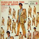 LP - Elvis Presley - 50,000,000 Elvis Fans Can't Be Wrong
