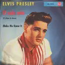 7inch Vinyl Single - Elvis Presley - O Sole Mio / Make Me Know It - original german
