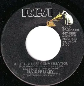 Elvis Presley - A Little Less Conversation