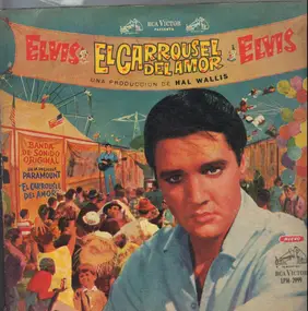 Elvis Presley - El Carrousel Del Amor