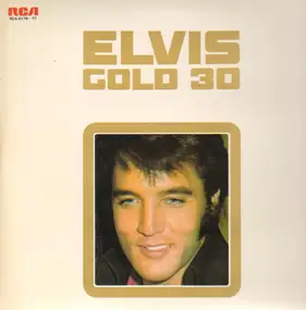 Elvis Presley - Elvis Gold 30