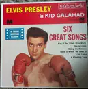 7inch Vinyl Single - Elvis Presley - Elvis Presley In Kid Galahad - Original US EP
