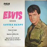 7inch Vinyl Single - Elvis Presley - Elvis Sings Little Egypt