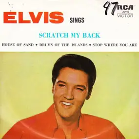 Elvis Presley - Elvis Sings Scratch My Back