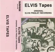 Elvis Presley - Elvis Tapes